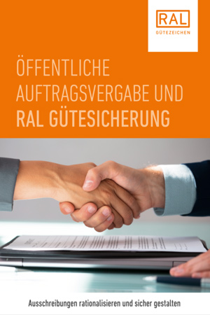 Titel Öffentliche Auftragsvergabe und RAL Gütesicherung